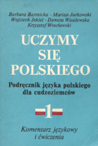 A110 004 – Uczymy Sie Polskiego – Komentarz jezykowy