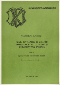 A110 010 2/2 – Szyk Wyrazów w zdaniu pojedynczym dzisiejszej polszczyzny pisanej – Część II