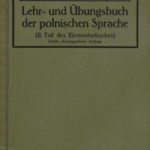 A110 023 - Elementarbuch der polnischen Sprache - Teil II (Lehr- und Übungsbuch)