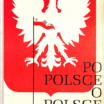 A110 075 - Po Polsce - O Polsce (Durch Polen - über Polen)