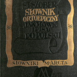 A110 080 - Słownik Ortoepiczny. Jak mówić i pisać po polsku