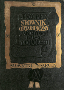 A110 080 – Słownik Ortoepiczny. Jak mówić i pisać po polsku