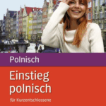 A120 001 - Einstieg Polnisch für Kurzentschlossene