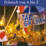 A130 009 - Żadnych granic Polnisch von A bis Z