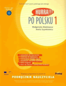 A140 002 – HURRA!!! PO POLSKU 1 Podręcznik nauczyciela