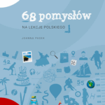 A150 002 - 68 pomysłów na lekcje polskiego