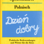 A160 005 - Langenscheidts Sprachführer Polnisch - Praktische Redewendungen und Wörter für die Reise
