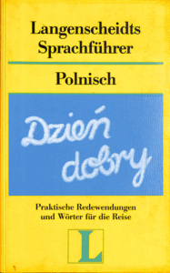 A160 005 – Langenscheidts Sprachführer Polnisch – Praktische Redewendungen und Wörter für die Reise