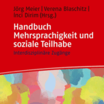 A210 004 - Handbuch Mehrsprachigkeit und soziale Teilhabe - Interdisziplinäre Zugänge