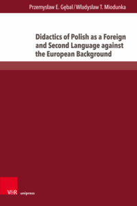 A210 005 – Didactics of Polish as a foreign and second language against the European background