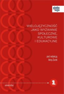 A220 005 – Wielojezycznosc Jako wyzwanie spoleczne, kulturowe i edukacyjne