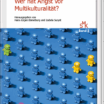 A220 010 - Wer hat Angst vor Multikulturalität? - Band 5
