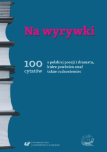 A240 008 – Na wyrywki. 100 cytatów z polskiej poezji i dramatu, które powinien znać także cudzoziemiec