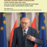 A310 011 - Władysław Bartoszewski: Steter Tropfen höhlt den Stein?