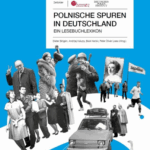 A320 001 - Polnische Spuren in Deutschland - Ein Lesebuchlexikon