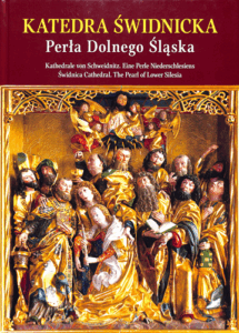 A330 004 – Katedra Swidnicka – Perla Dolnego Slaska (Kathedrale von Schweidnitz – Eine Perle in Niederschlesien)