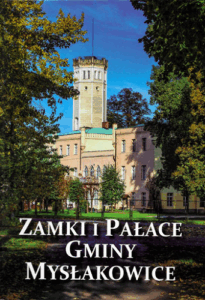 A330 005 – Zamki i Palace Gminy Myslakowice