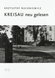 A330 015 – Kreisau neu gelesen