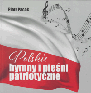 A340 008 – Polskie hymny i piesni patriotyczne