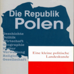 A410 011 - Die Republik Polen - Eine kleine politische Landeskunde