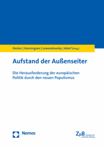 A430 019 – Aufstand der Außenseiter – Die Herausforderung der europäischen Politik durch den neuen Populismus