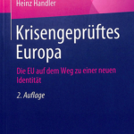 A430 021 - Kriesengeprüftes Europa. Die EUauf dem Weg zu einer neuen Identität