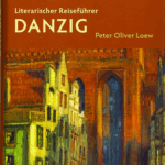 A500 002 - Literarischer Reiseführer Danzig