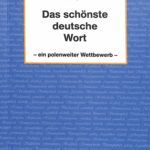 A500 005 - Das schönste deutsche Wort - ein polenweiter Wettbewerb