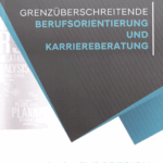 A600 001 - Grenzüberschreitende Berufsorientierung und Karriereberatung