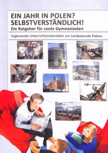 A600 002 – Ein Jahr in Polen? Selbstverständlich! – Ein Ratgeber für coole Gymnasiasten